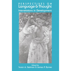 Perspectives on Language and Thought: Interrelations in Development