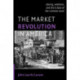 The Market Revolution in America: Liberty, Ambition, and the Eclipse of the Common Good