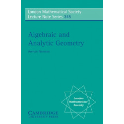 Algebraic and Analytic Geometry