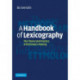 A Handbook of Lexicography: The Theory and Practice of Dictionary-Making