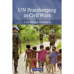 UN Peacekeeping in Civil Wars
