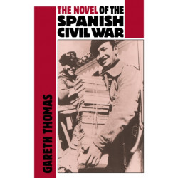 The Novel of the Spanish Civil War (1936–1975)