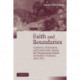 Faith and Boundaries: Colonists, Christianity, and Community among the Wampanoag Indians of Martha's Vineyard, 1600–1871