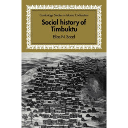 Social History of Timbuktu: The Role of Muslim Scholars and Notables 1400–1900