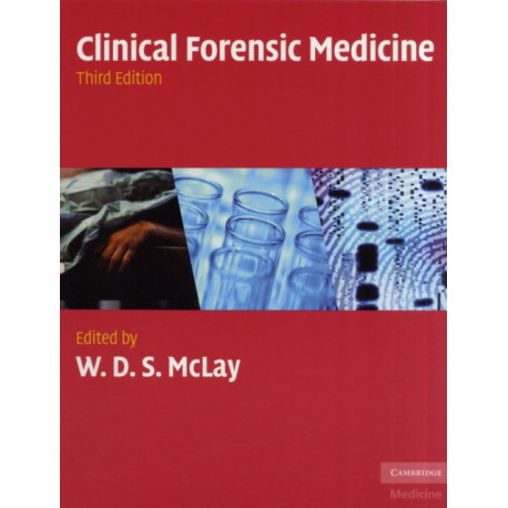 Clinical Forensic Medicine
