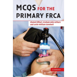 MCQs for the Primary FRCA