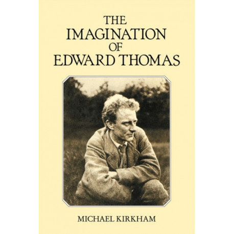 The Imagination of Edward Thomas