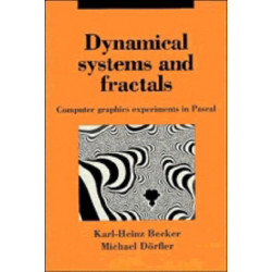 Dynamical Systems and Fractals: Computer Graphics Experiments with Pascal