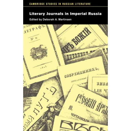 Literary Journals in Imperial Russia