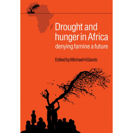 Drought and Hunger in Africa