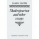 Shakespearian and Other Essays