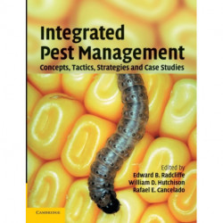 Integrated Pest Management: Concepts, Tactics, Strategies and Case Studies