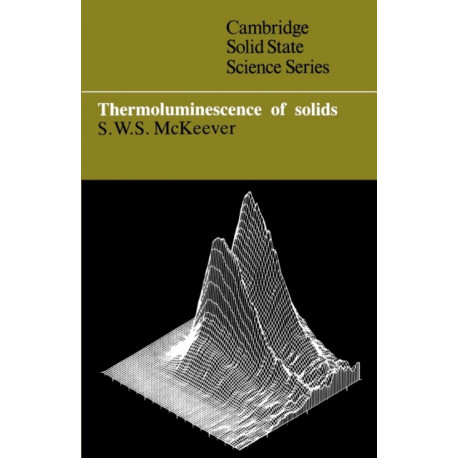 Thermoluminescence of Solids