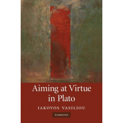 Aiming at Virtue in Plato