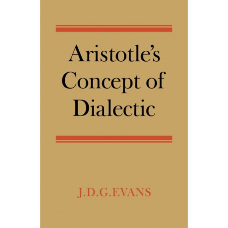 Aristotle's Concept of Dialectic