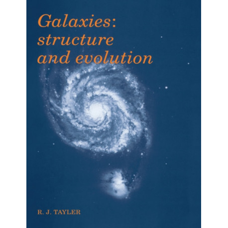 Galaxies: Structure and Evolution