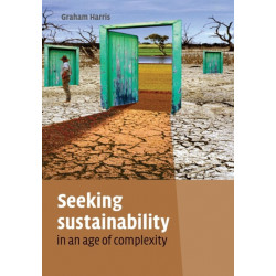 Seeking Sustainability in an Age of Complexity