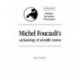Michel Foucault's Archaeology of Scientific Reason: Science and the History of Reason