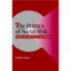 The Politics of Social Risk: Business and Welfare State Development