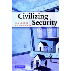 Civilizing Security