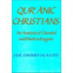 Qur'anic Christians: An Analysis of Classical and Modern Exegesis