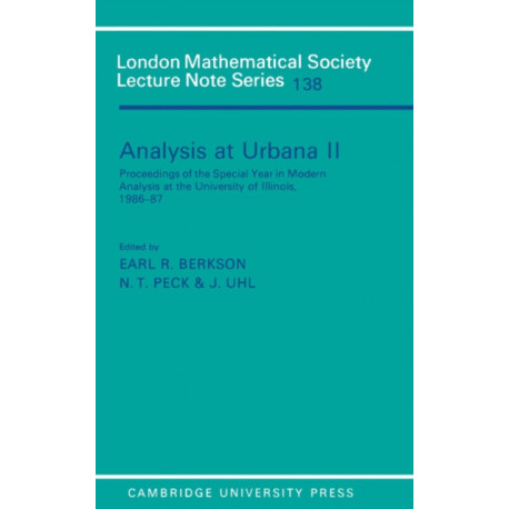 Analysis at Urbana: Volume 2, Analysis in Abstract Spaces