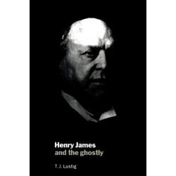 Henry James and the Ghostly