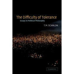 The Difficulty of Tolerance: Essays in Political Philosophy