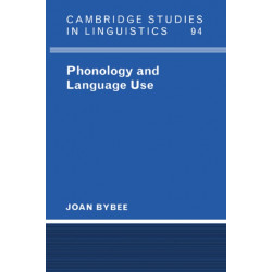 Phonology and Language Use
