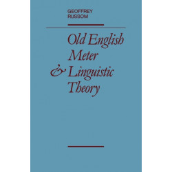 Old English Meter and Linguistic Theory