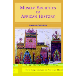 Muslim Societies in African History