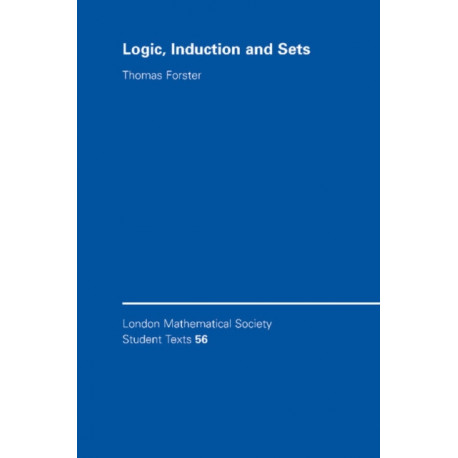 Logic, Induction and Sets