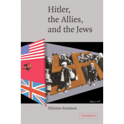 Hitler, the Allies, and the Jews