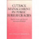 Cutback Management in Public Bureaucracies: Popular Theories and Observed Outcomes in Whitehall