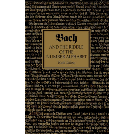 Bach and the Riddle of the Number Alphabet