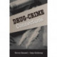 Drug-Crime Connections