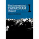 The International Karakoram Project: Volume 1