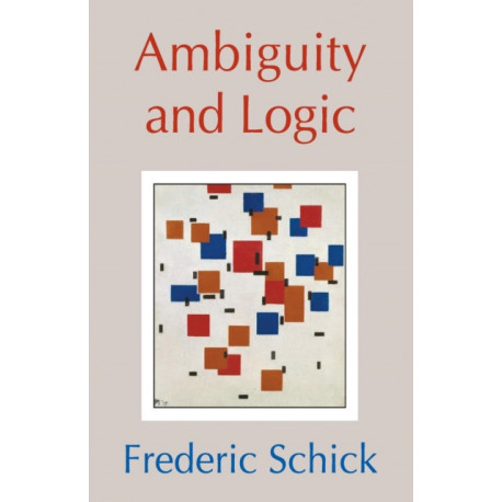 Ambiguity and Logic
