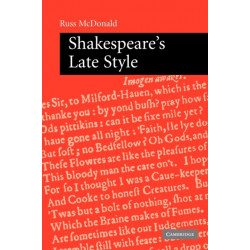 Shakespeare's Late Style