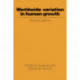 Worldwide Variation in Human Growth