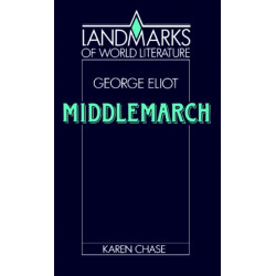 Eliot: Middlemarch