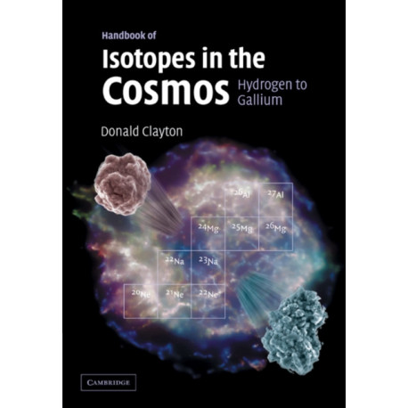 Handbook of Isotopes in the Cosmos: Hydrogen to Gallium