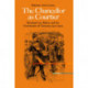 The Chancellor as Courtier: Bernhard von Bulow and the Governance of Germany, 1900–1909