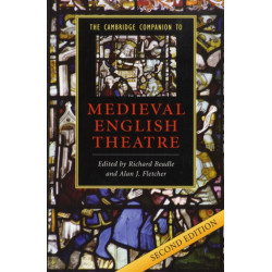 The Cambridge Companion to Medieval English Theatre