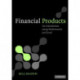 Financial Products: An Introduction Using Mathematics and Excel
