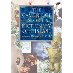 The Cambridge Historical Dictionary of Disease