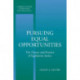 Pursuing Equal Opportunities: The Theory and Practice of Egalitarian Justice