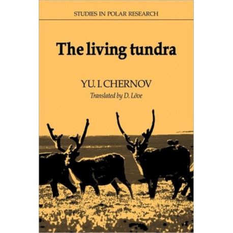 The Living Tundra