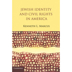 Jewish Identity and Civil Rights in America
