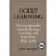 Godly Learning: Puritan Attitudes towards Reason, Learning and Education, 1560–1640